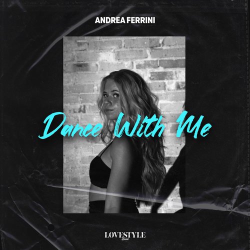 Andrea Ferrini - Dance with Me (Extended Mix) [LSR422DJ]